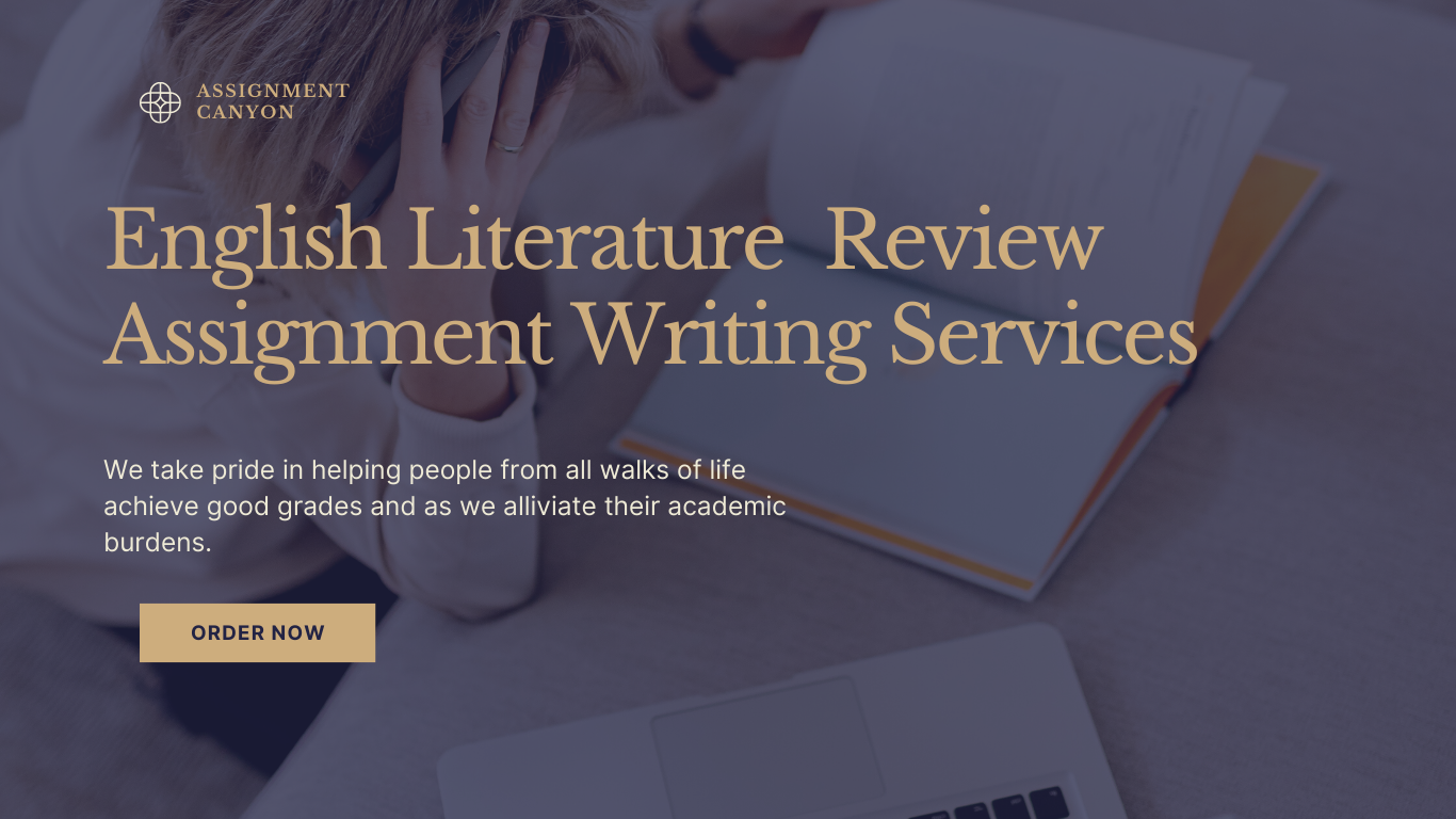 Assignment Canyon Offers Professional English Literature Assistance - Academic Writing Services 