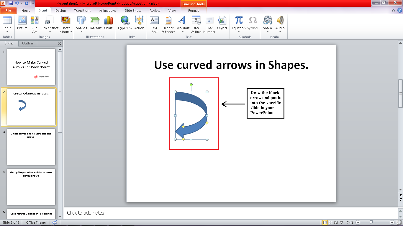 Drag and draw your curved arrow using your mouse button.