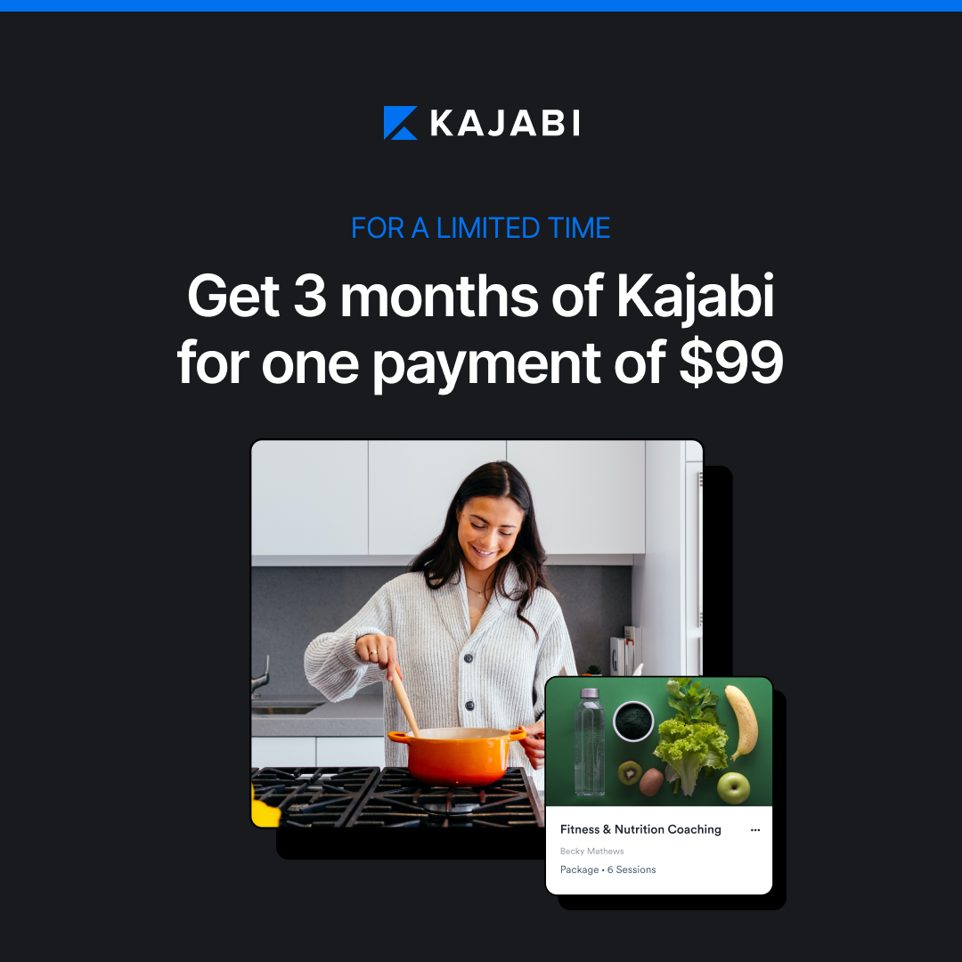 Get 3 months of Kajabi for one payment of $99, woman cooking and a variety of vegetables
