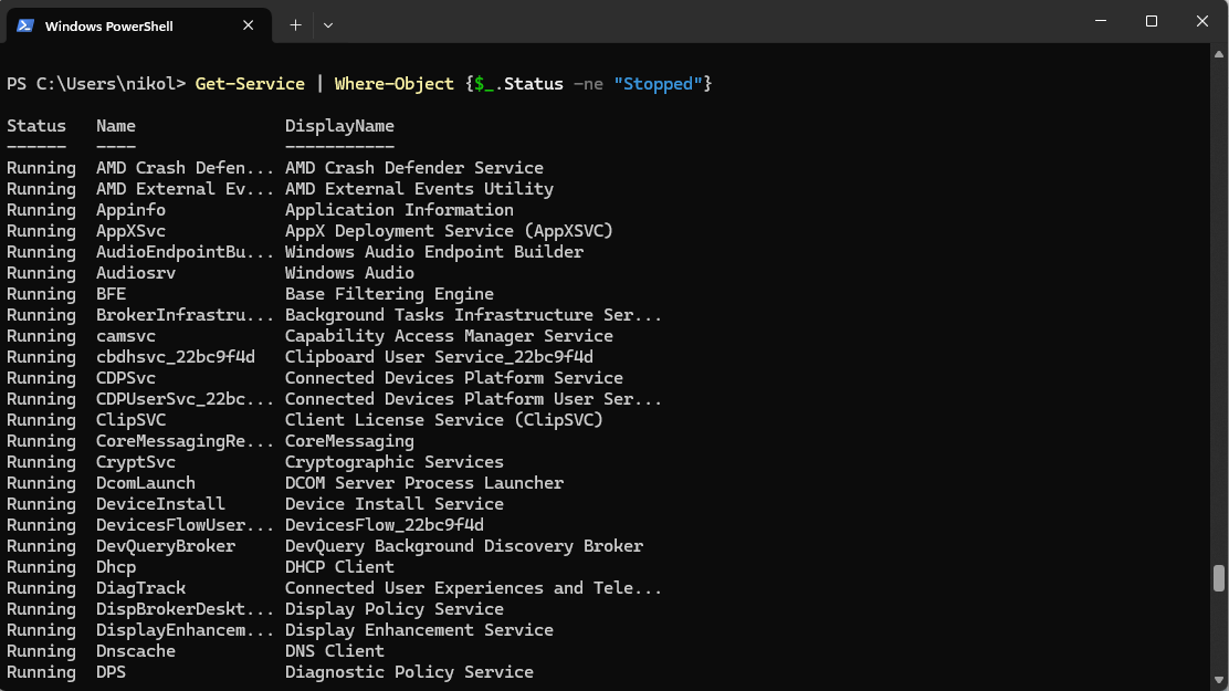 A PowerShell Command Prompt showing the statement "Get-Service | Where-Object {$_.Status -ne "Stopped"}".