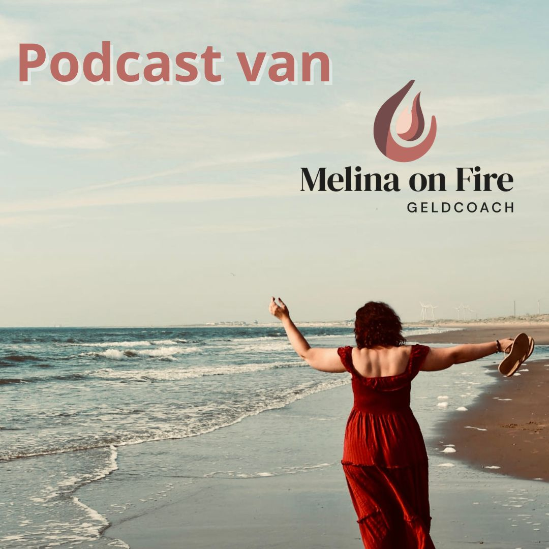 Luisteren naar de podcast van melina on fire? 