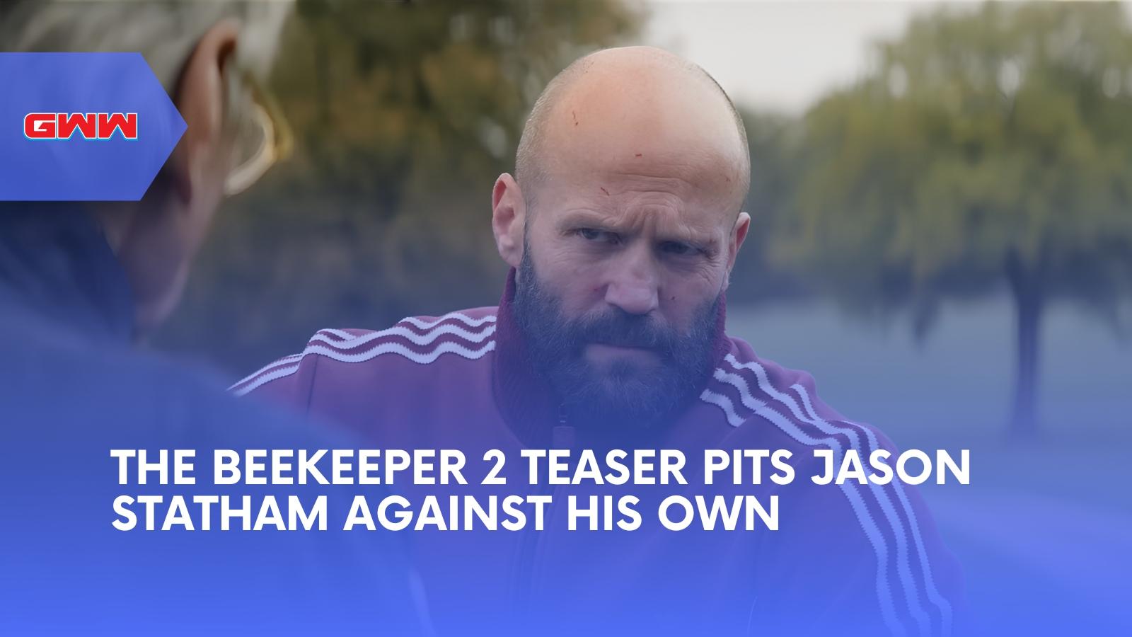The Beekeeper 2 Teaser Pits Jason Statham Against His Own