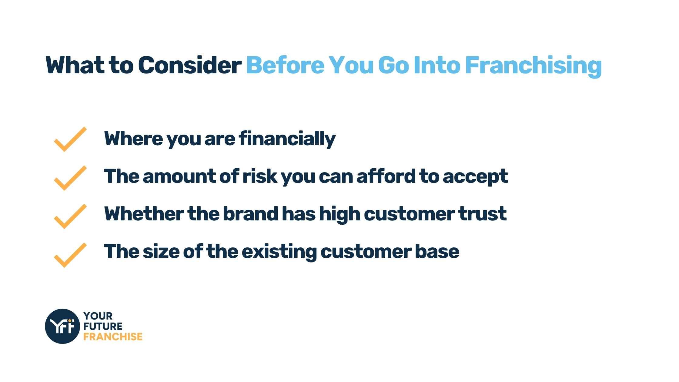 Quoted image: What to Consider Before You Go Into Franchising
