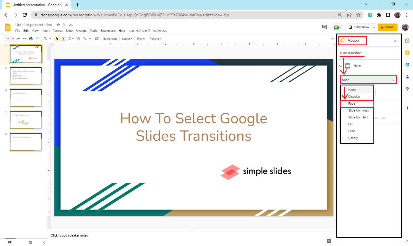 Motion pane will appear in the right corner of your slides, select a desired transition under the "Slide transition"