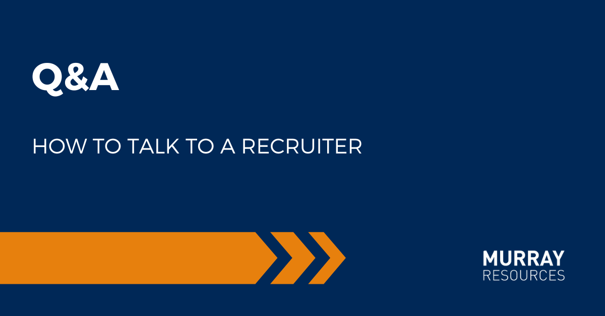 How to Talk to a Recruiter