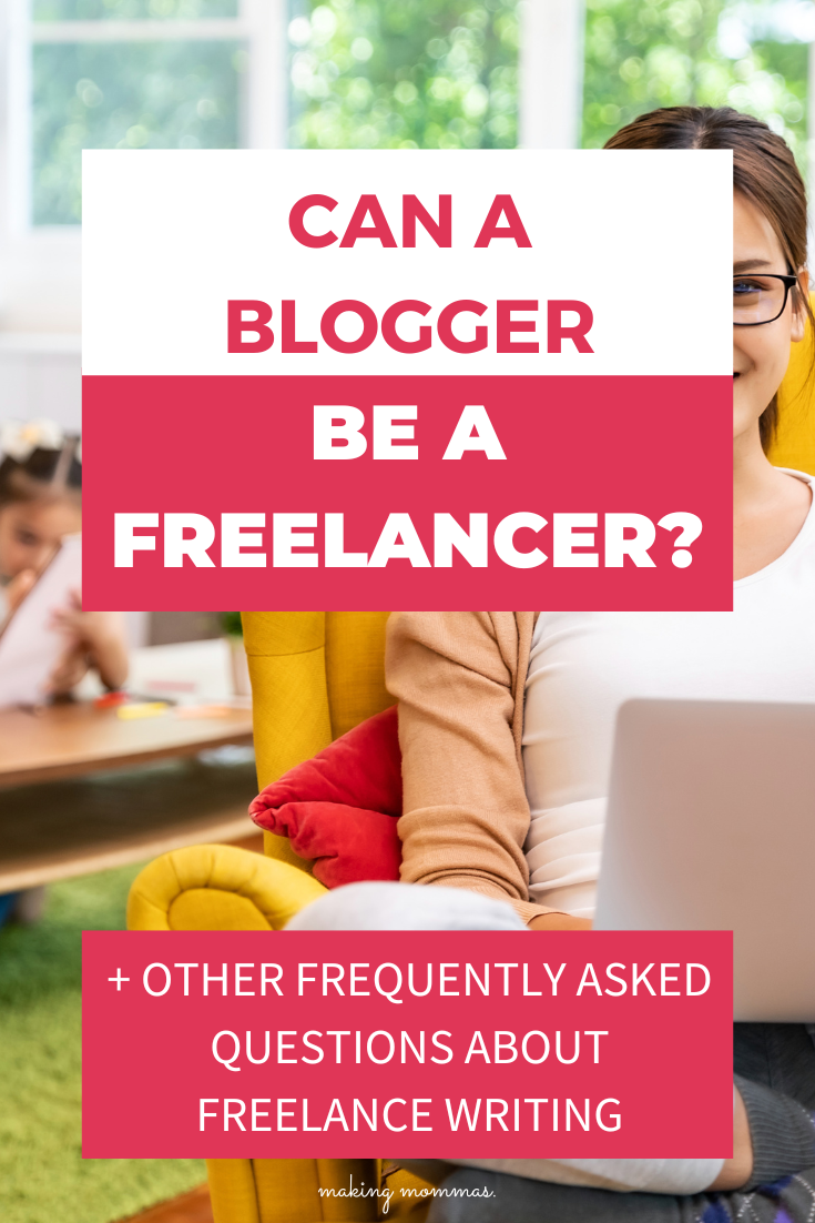 Can a blogger be a freelancer?
