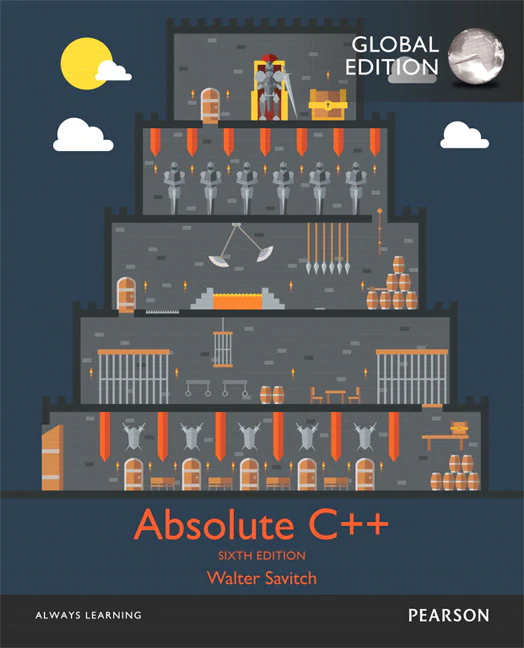 #3 Absolute C++ Global Edition By Walter Savitch, Kenrick Mock - best book to learn c++