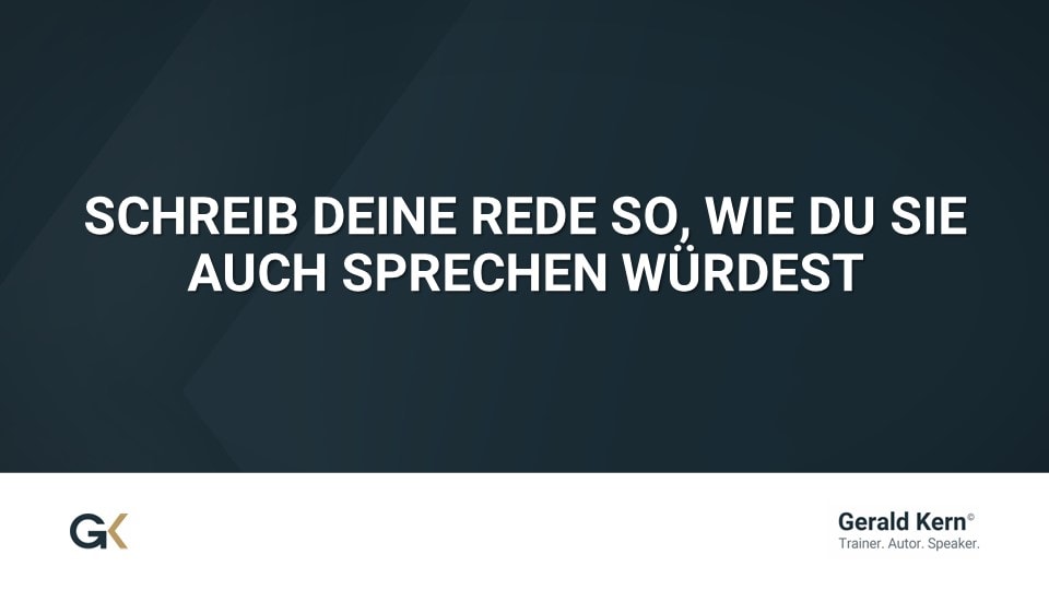 Rede schreiben, Kernbotschaft