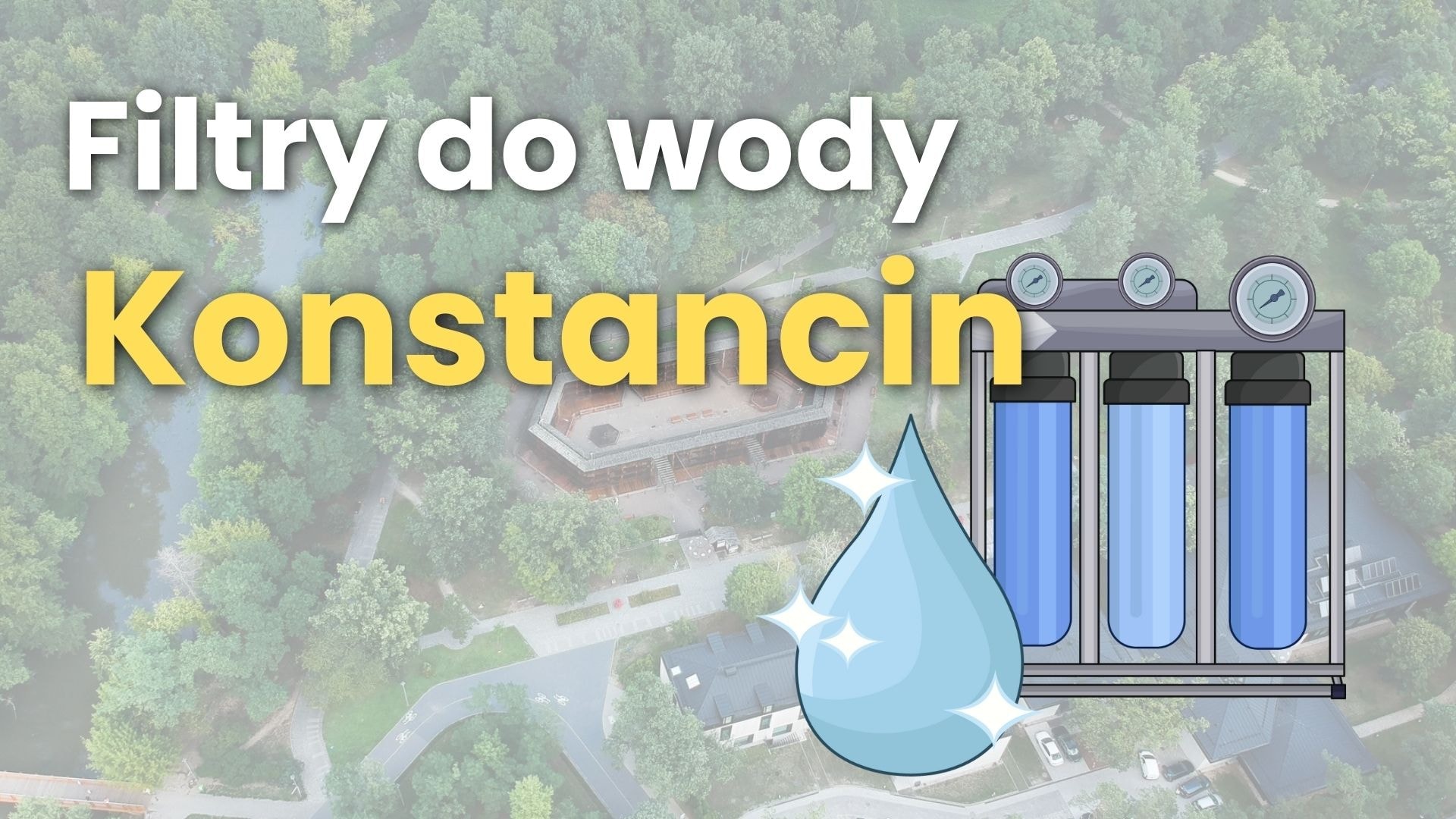 Filtry do wody Konstancin