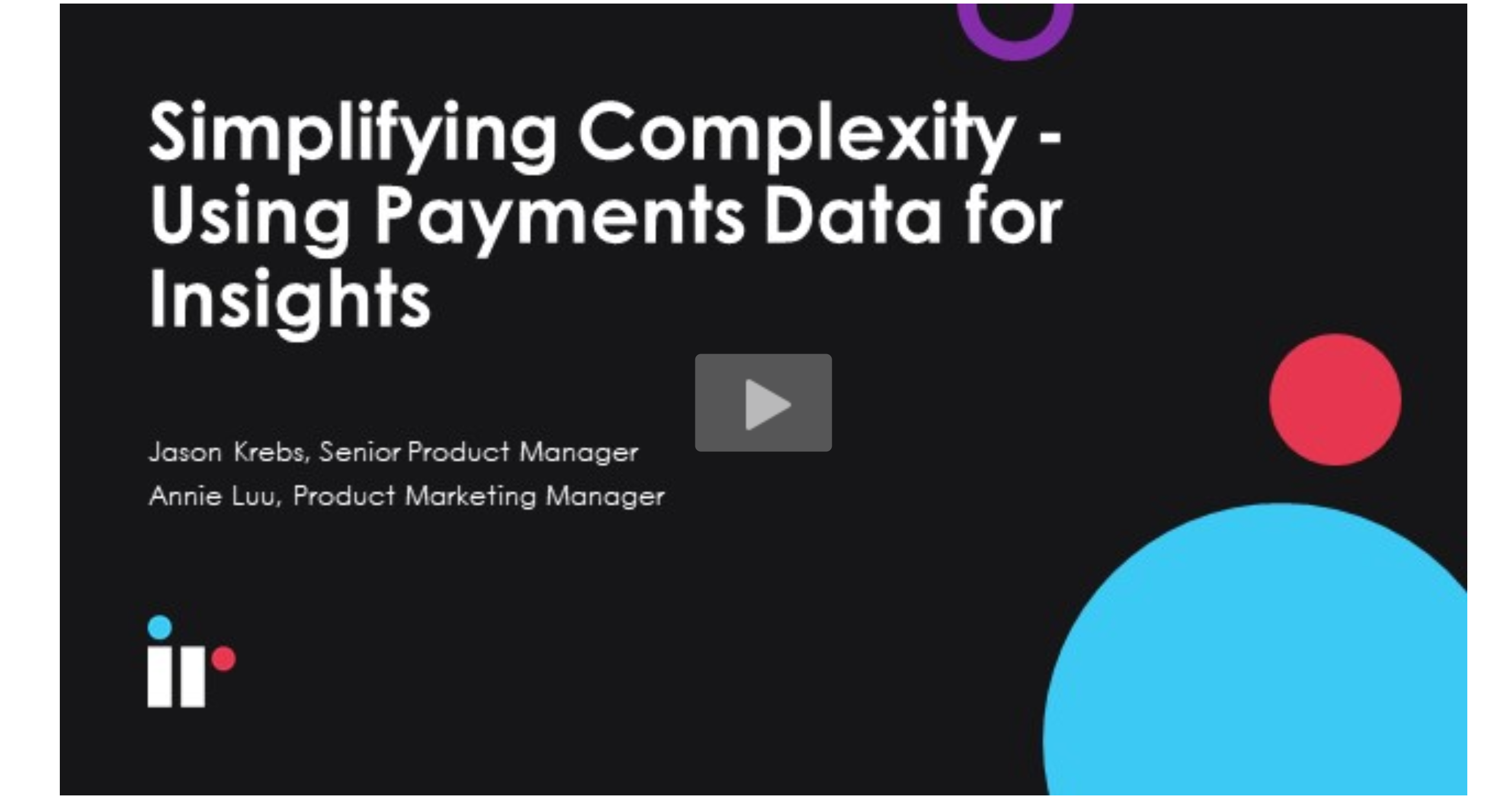 Simplifying Complexity - Using Payments Data for Insights