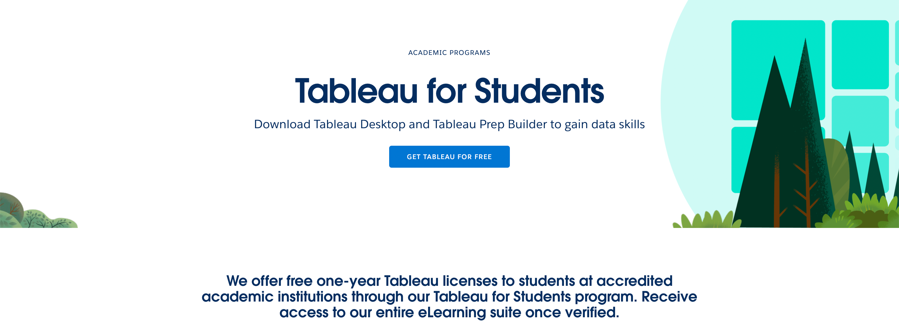 Tableau for Students, https://www.tableau.com/academic/students