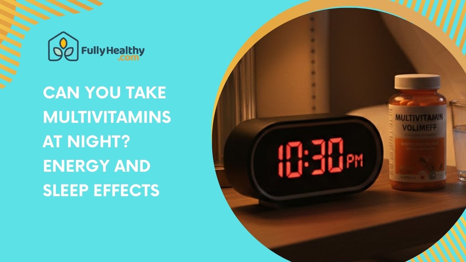 can you take multivitamins at night