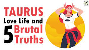 Love Life with TAURUS WOMAN & 5 BRUTAL Truths - YouTube