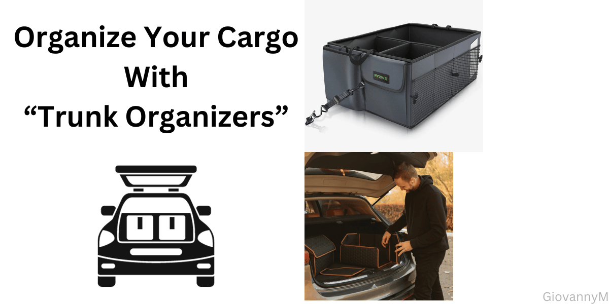 A more organized way. A trunk organizer helps prevent cluster.