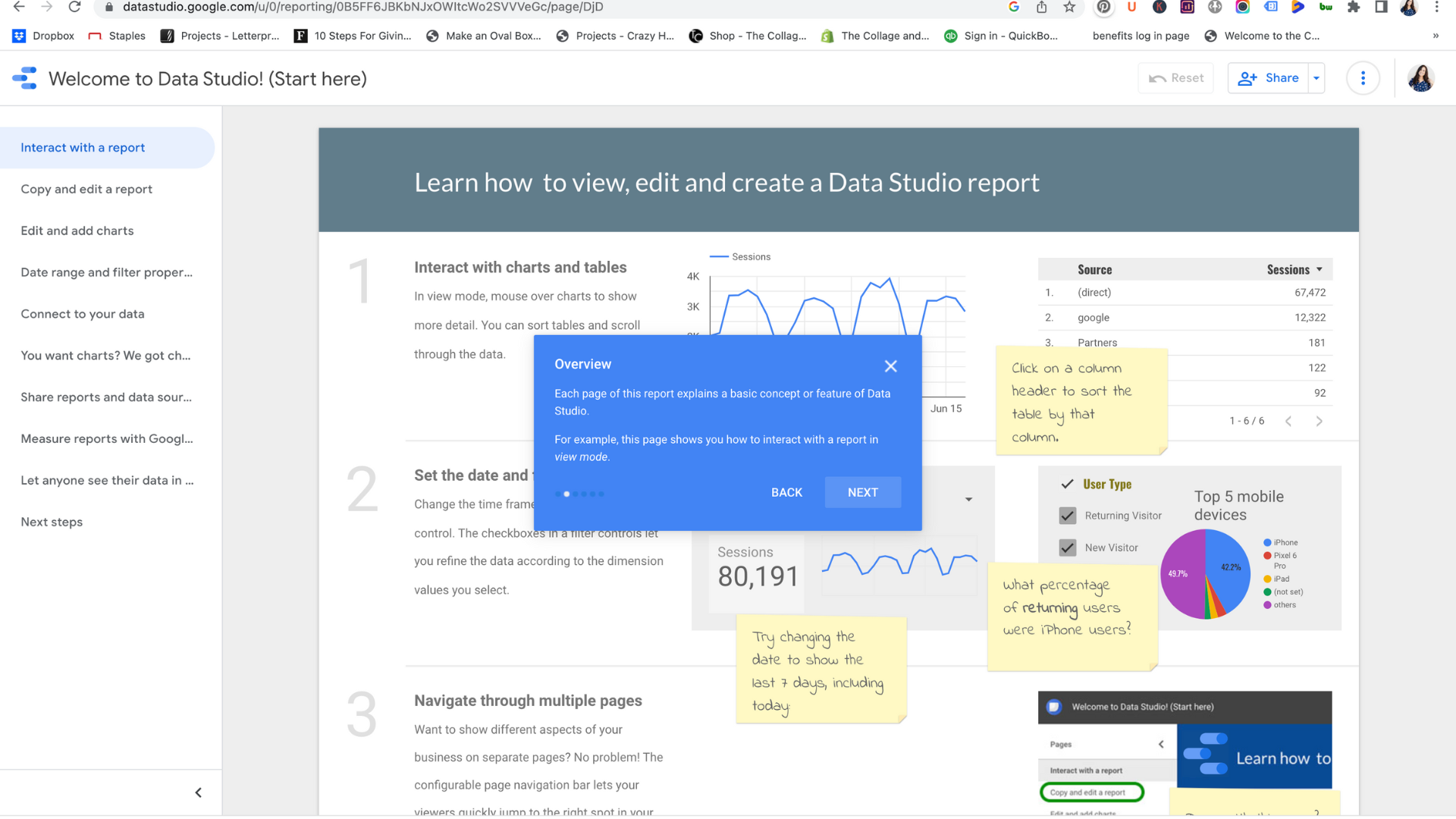 Copy one of the Google data studio templates for a fast and easy presentation of your data.