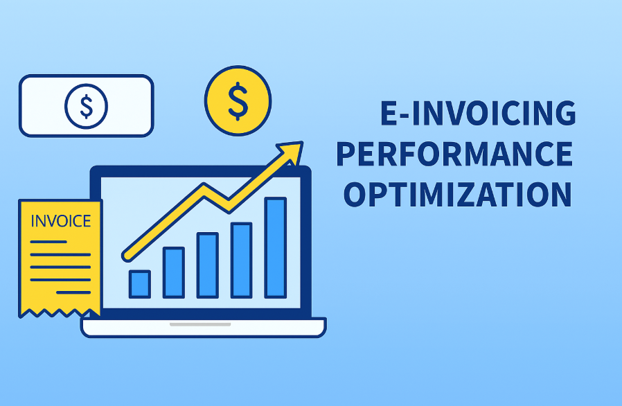 e-invoicing performance optimization
