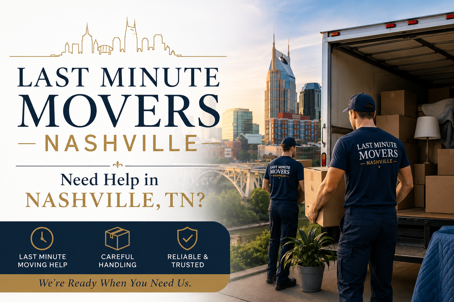 Last minute movers