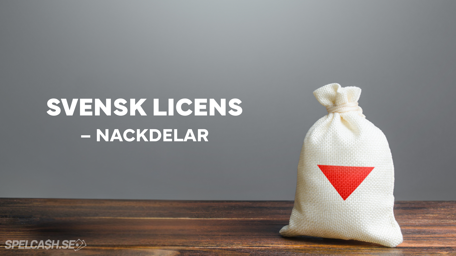 Finns det några nackdelar med den svenska licensen?