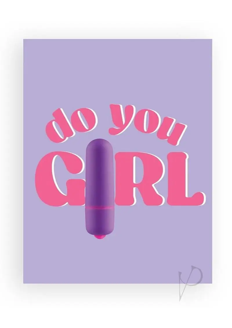 NaughtyVibes Do You Girl Greeting Card