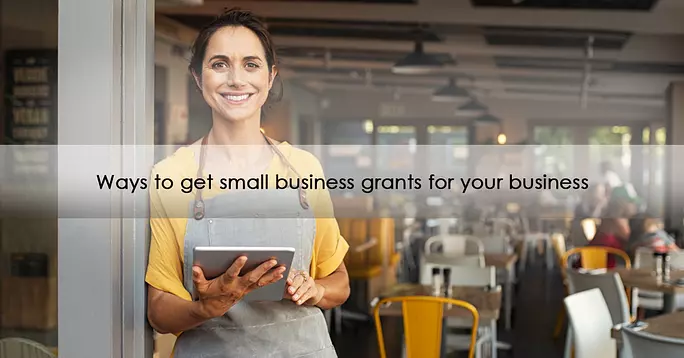 Small Business Grants to Start and Grow a Successful Business in 2022 - top government contractors - best government contracting event