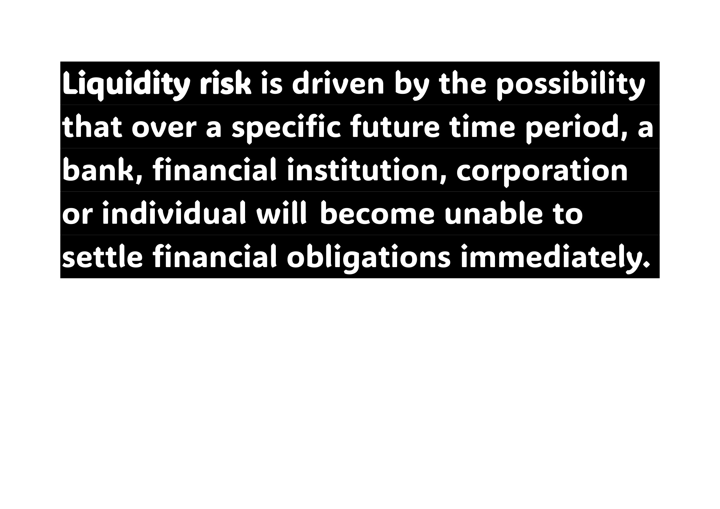 Liquidity risk