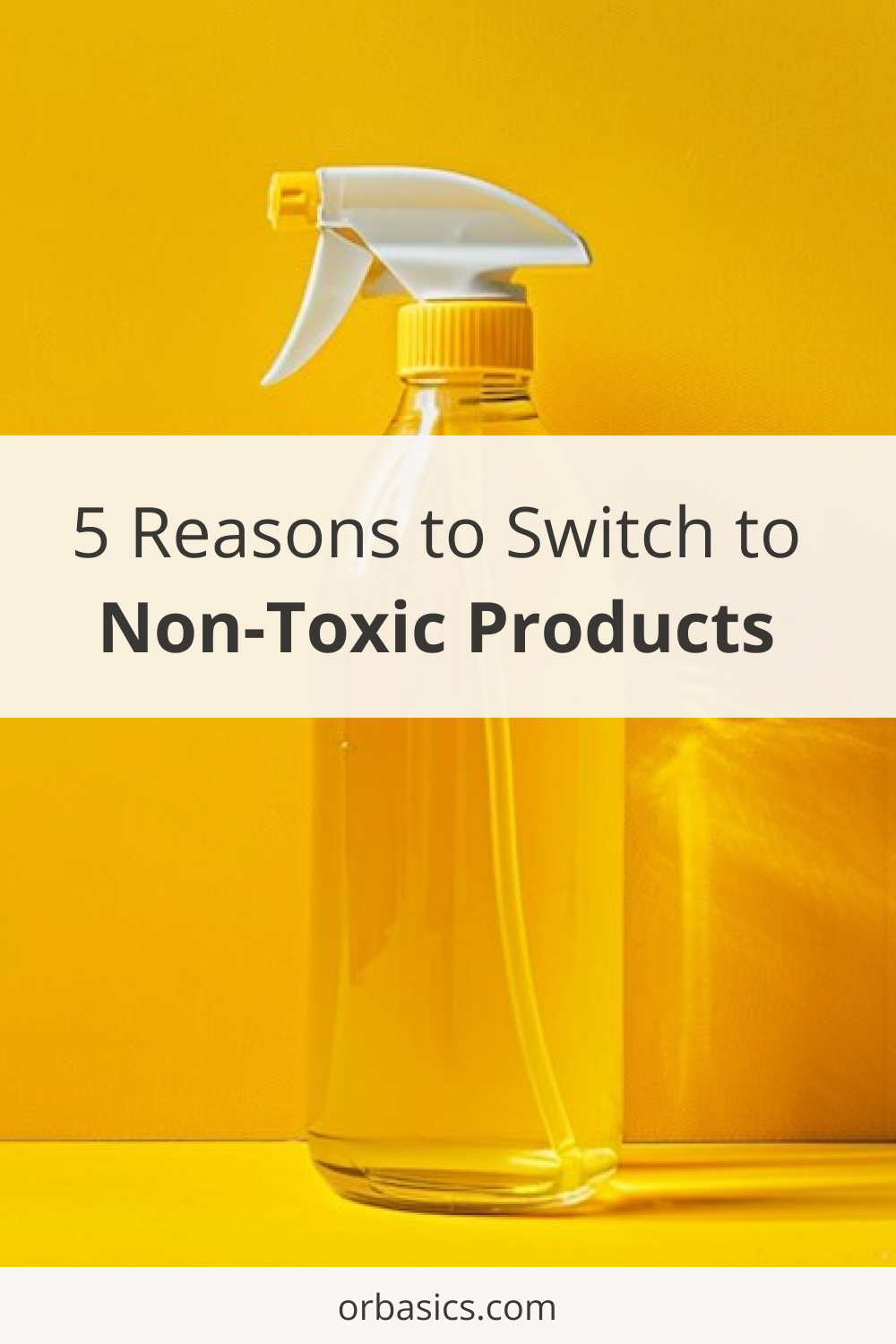 5-reasons-to-switch-to-non-toxics-products