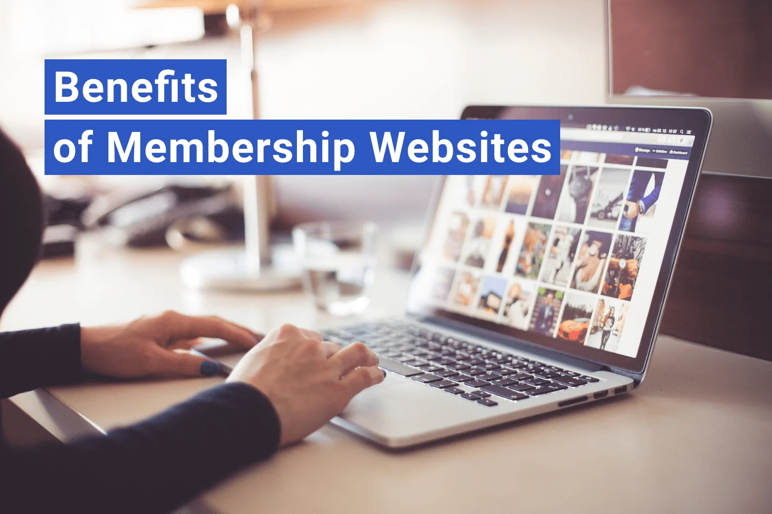 Benefits of starting your own site with membership software