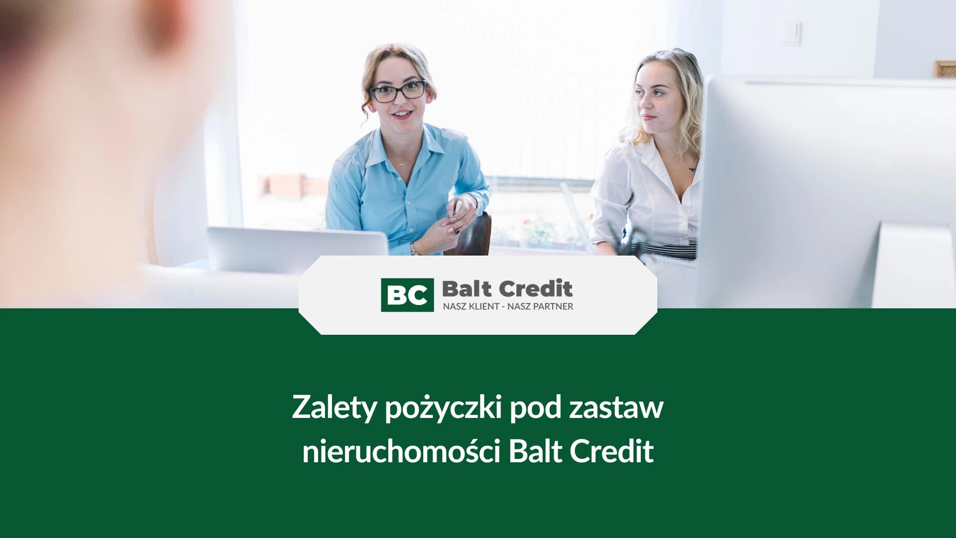 Zalety pożyczki pod zastaw nieruchomości - zalety pożyczki Balt Credit
