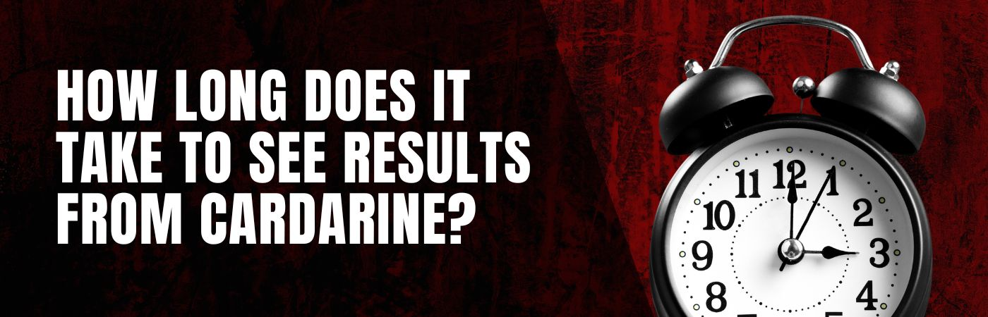 How long does it take to see results from Cardarine?