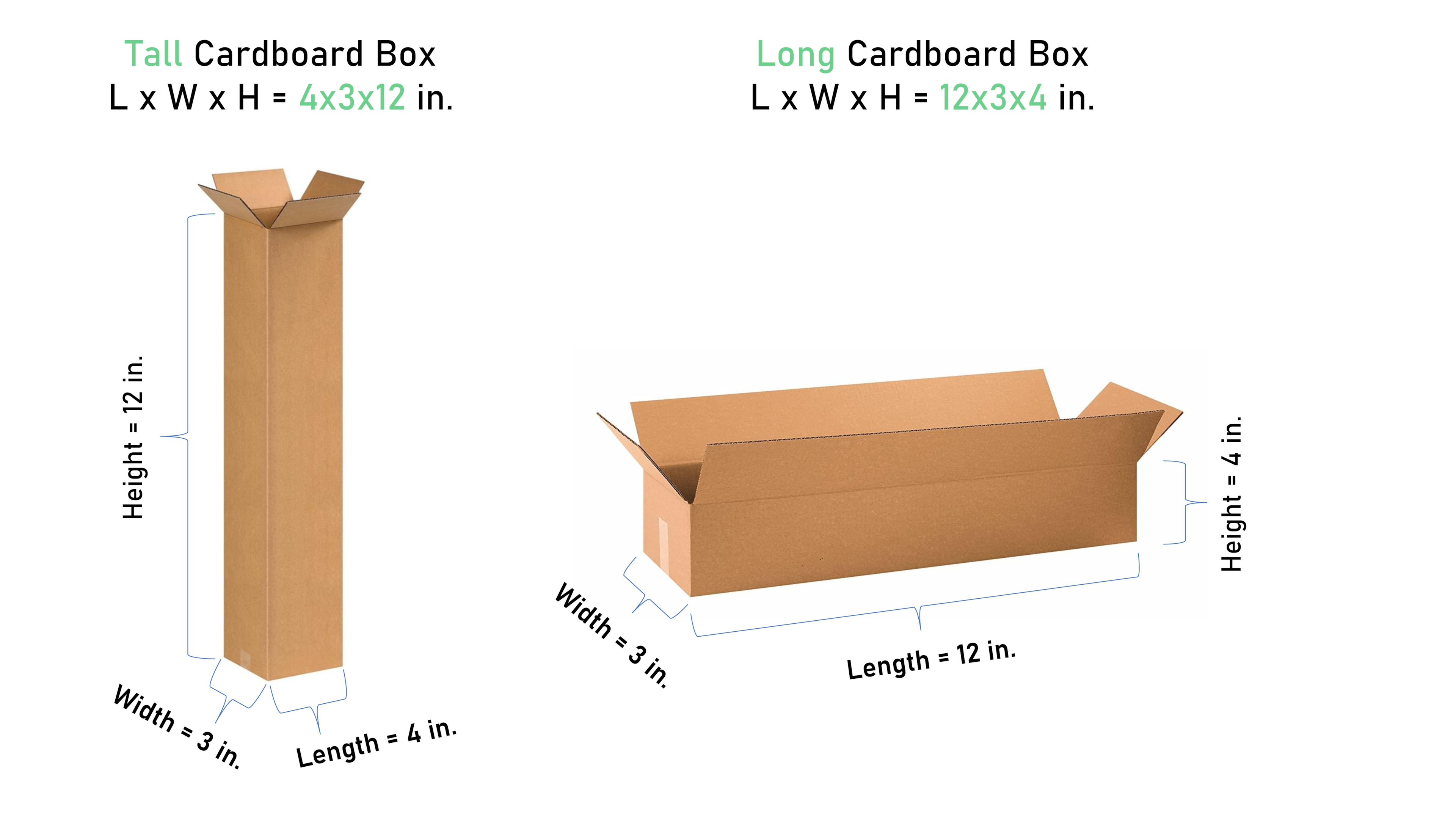 LxWxH Order - Tall vs Long Cardboard