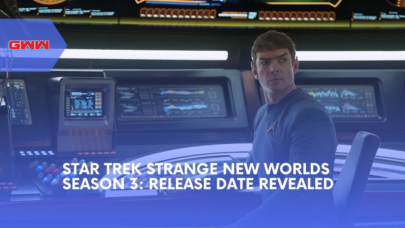 Star Trek Strange New Worlds Season 3: Release Date Revealed