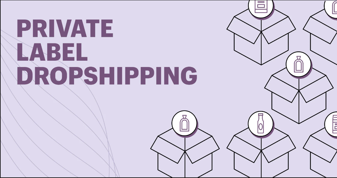 private-label-dropshipping-business