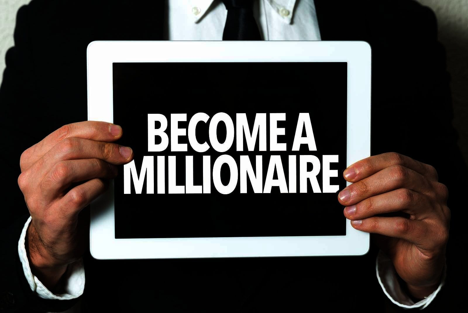 Become a Millionaire!