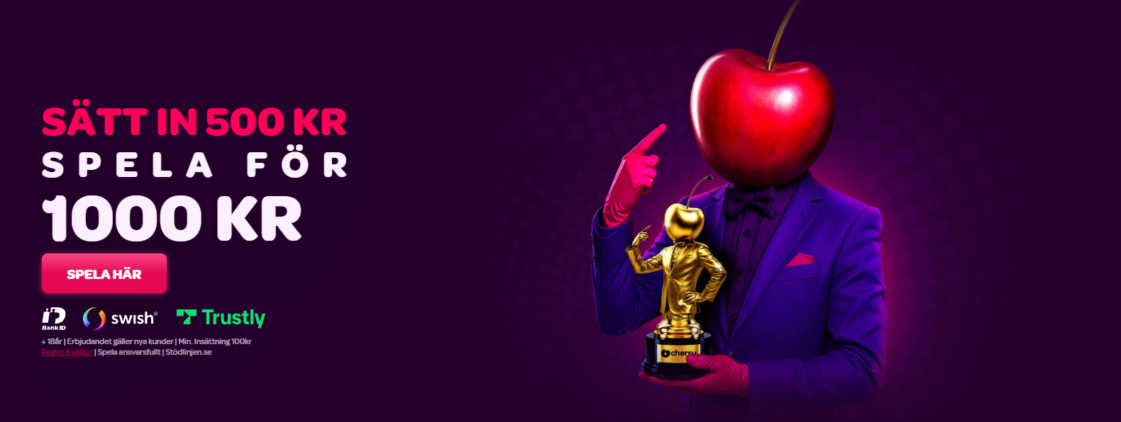 Cherry Casino välkomstbonus där 500 kr i insättning ger 1 000 kr att spela för.