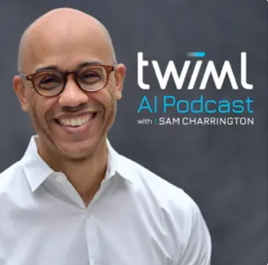 TWIML AI podcast
