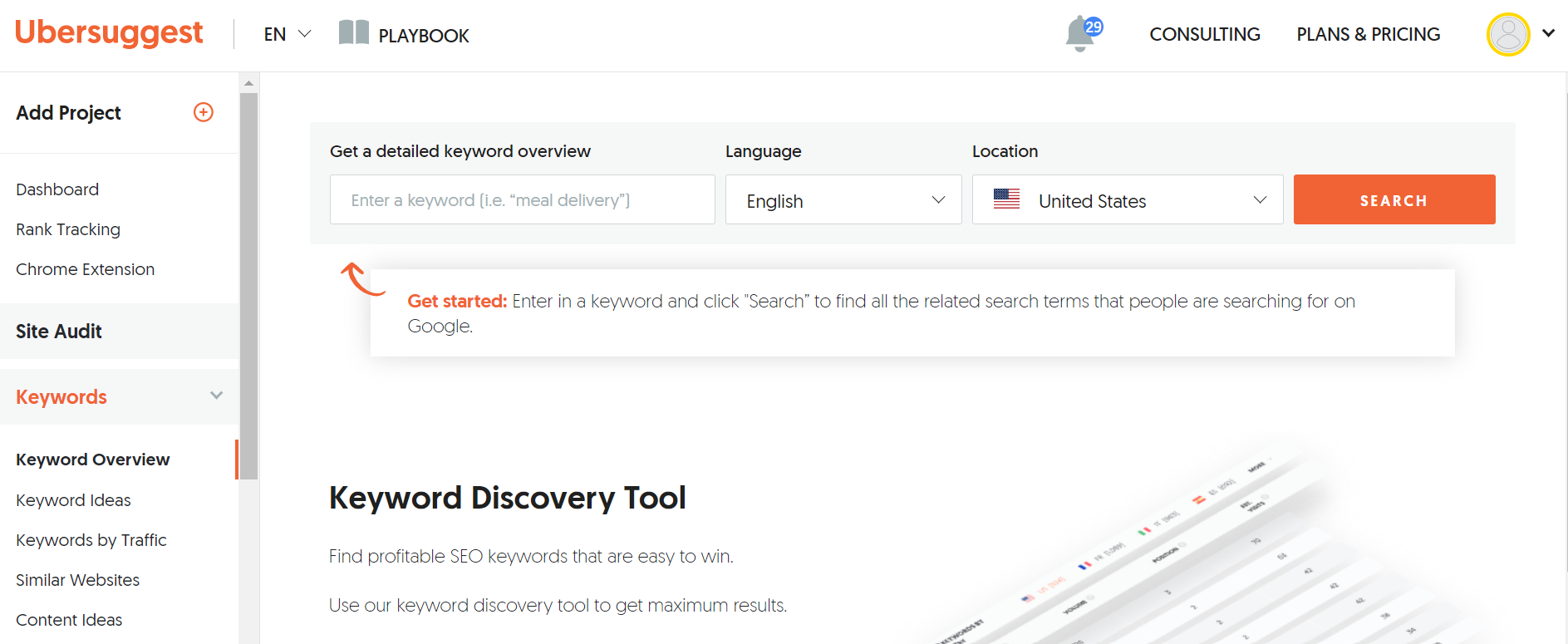 Type a relevant keyword or keyphrase into Ubersuggest for maximum content marketing results