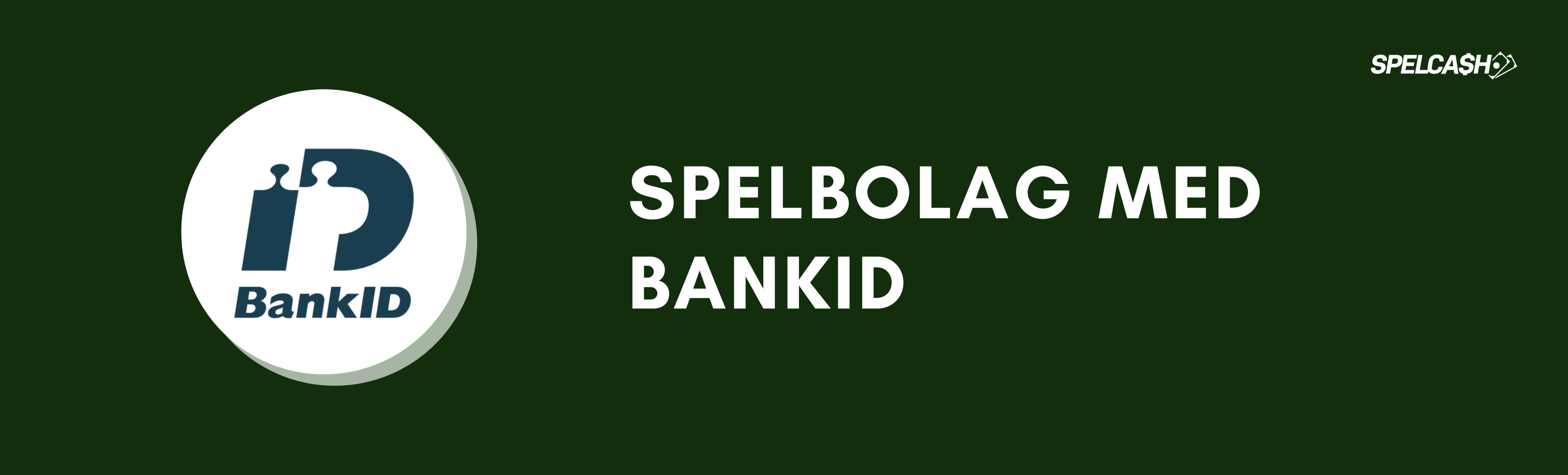 Spelbolag med BankID 2023.