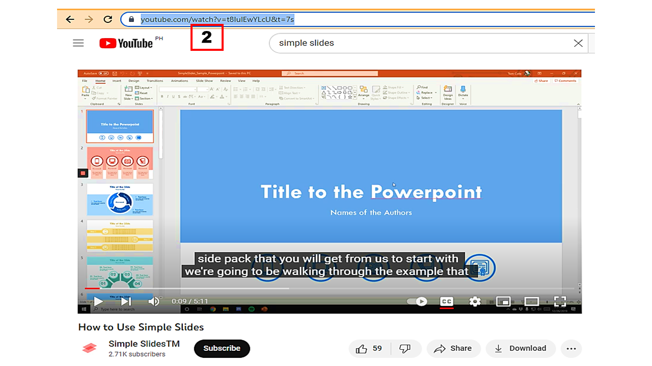 Go to YouTube, and Copy the URL of the video file you want to add in your PowerPoint