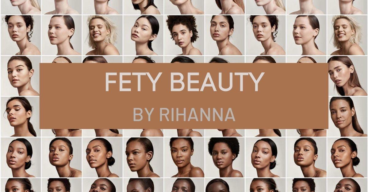 Fenty Beauty’s campaign promotes diversity and inclusivity in the beauty industry.