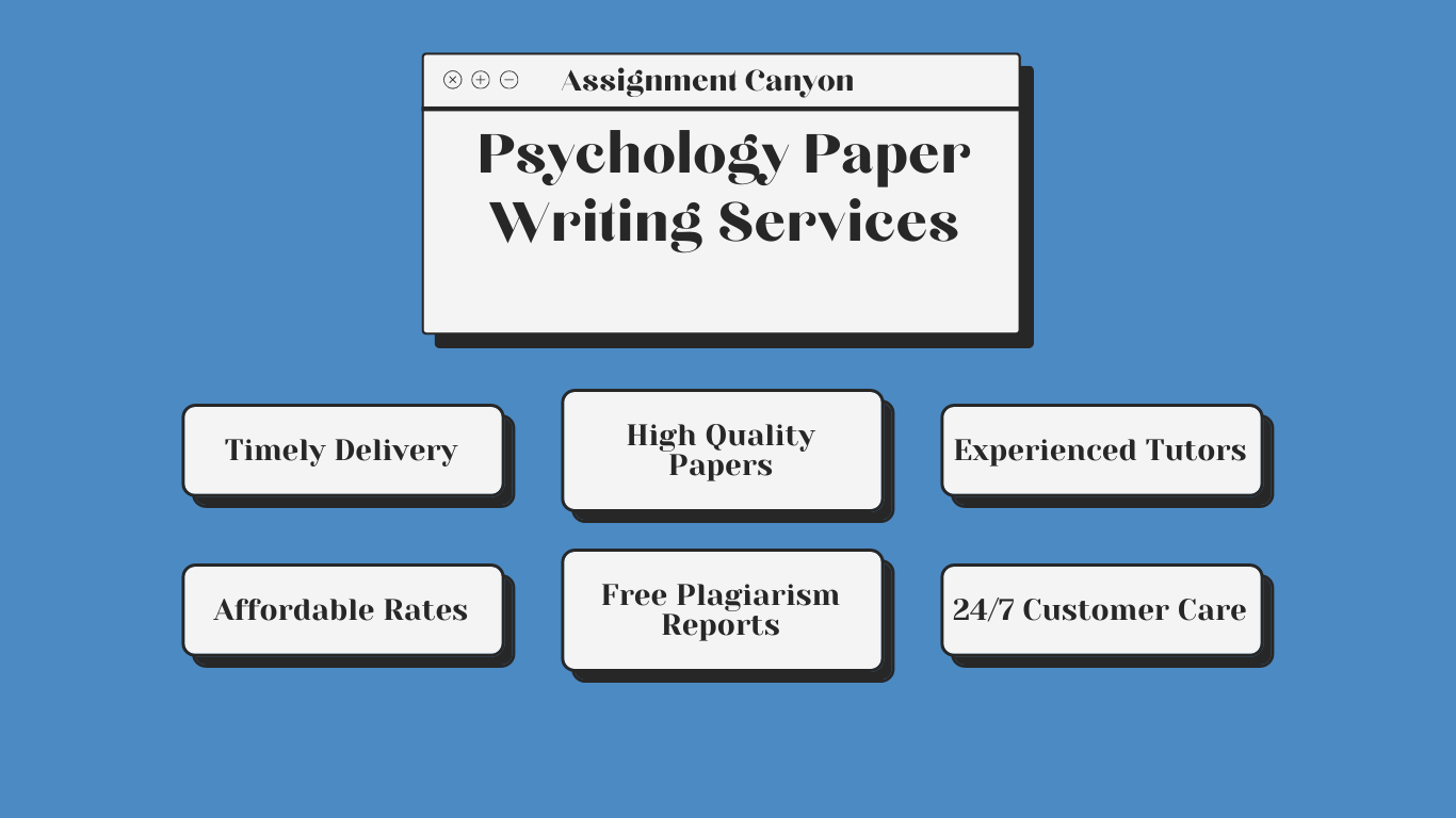 Get Psychology Paper Writing Services From Assignment Canyon