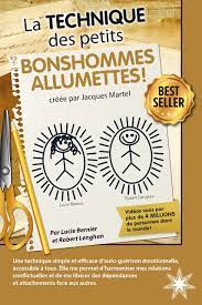 La Technique des petits Bonshommes Allumettes ! : Bernier, Lucie, Lenghan,  Robert: Amazon.fr: Livres