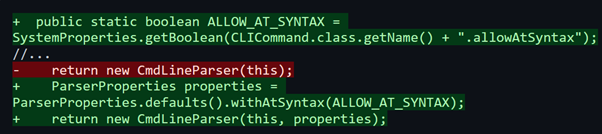 Java code snippit showing how Jenkins removed one line of code (highlighted in red): return new CmdLineParser(this). They replaced the code (highlighted in green) with the following: public static boolean ALLOW_AT_SYNTAX = SystemProperties.getBoolean(CLICommand.class.getName() + ".allowAtSyntax"); ParserProperties properties = ParserProperties.defaults().withAtSyntax(ALLOW_AT_SYNTAX); return nre CmdLineParser(this, properties);