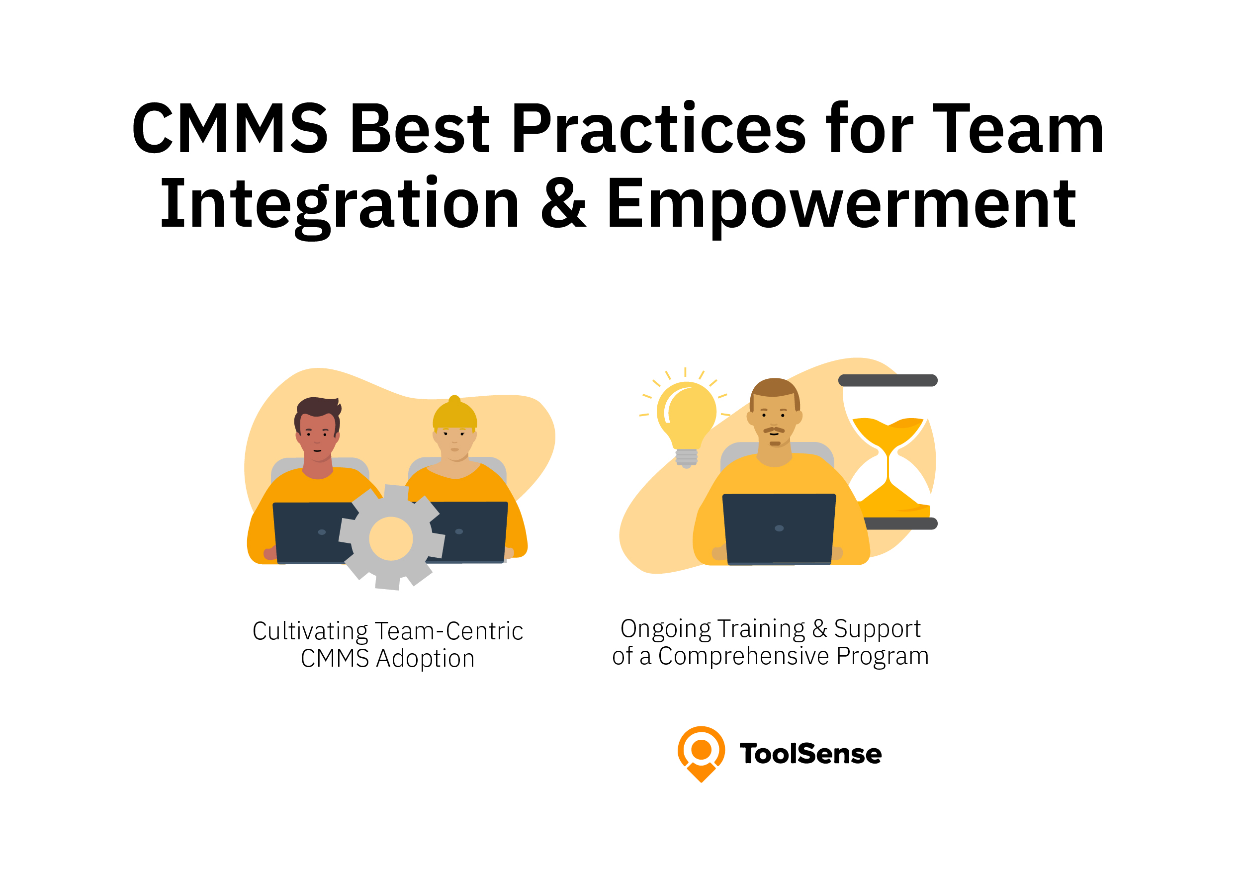 Best practices for a functioning and efficiant cmms adoption: integrate and empower your maintenance teams