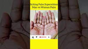 Palm Itching Superstition, Left Hand, Right Hand, Male, Female Palm Itching  Meaning In Hindi #shorts - YouTube