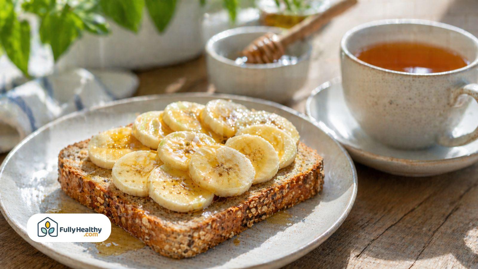 Banana slices on whole grain toast with honey and tea