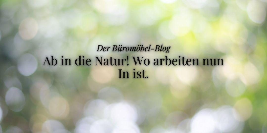 Draußen arbeiten - Der ukamo blog