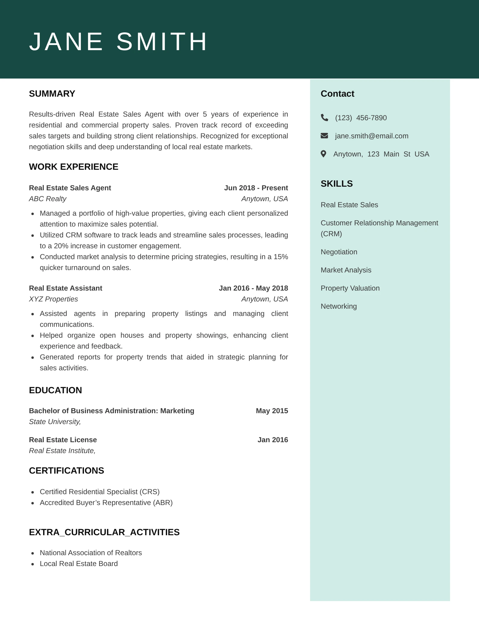 A clean two-column resume for “Jane Smith” with a dark green header. The left side lists a summary, work experience, education, certifications, and extracurricular activities. The right sidebar displays contact details and a skills list on a light green background. The layout is professional and easy to read.