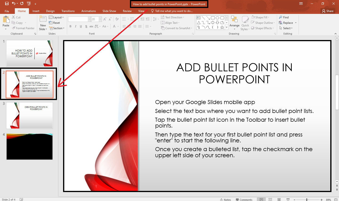 Open your PowerPoint presentationand select a slide on your left side.