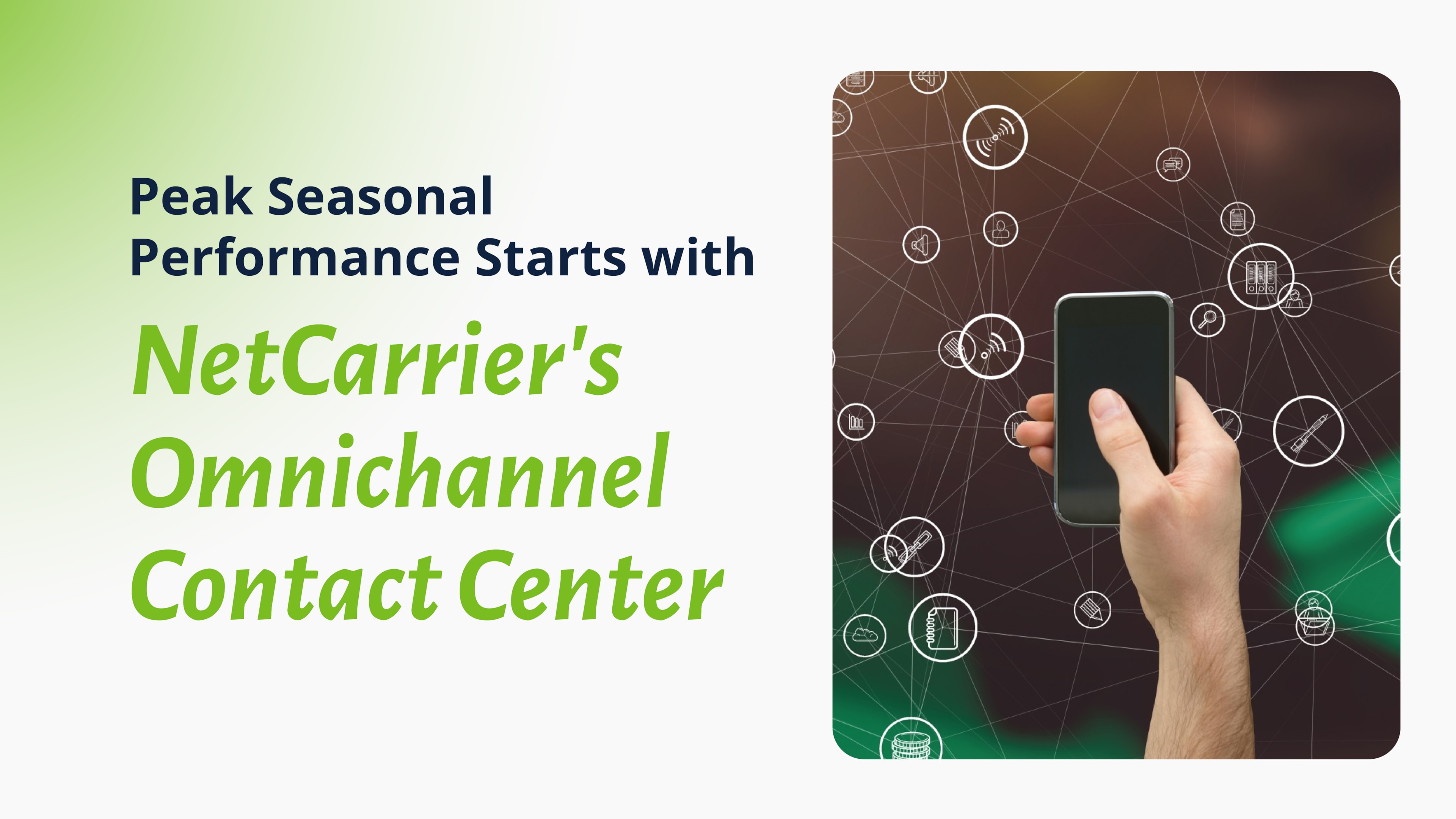 Hand holding smartphone with network icons, promoting omnichannel contact center solutions for customer experience.