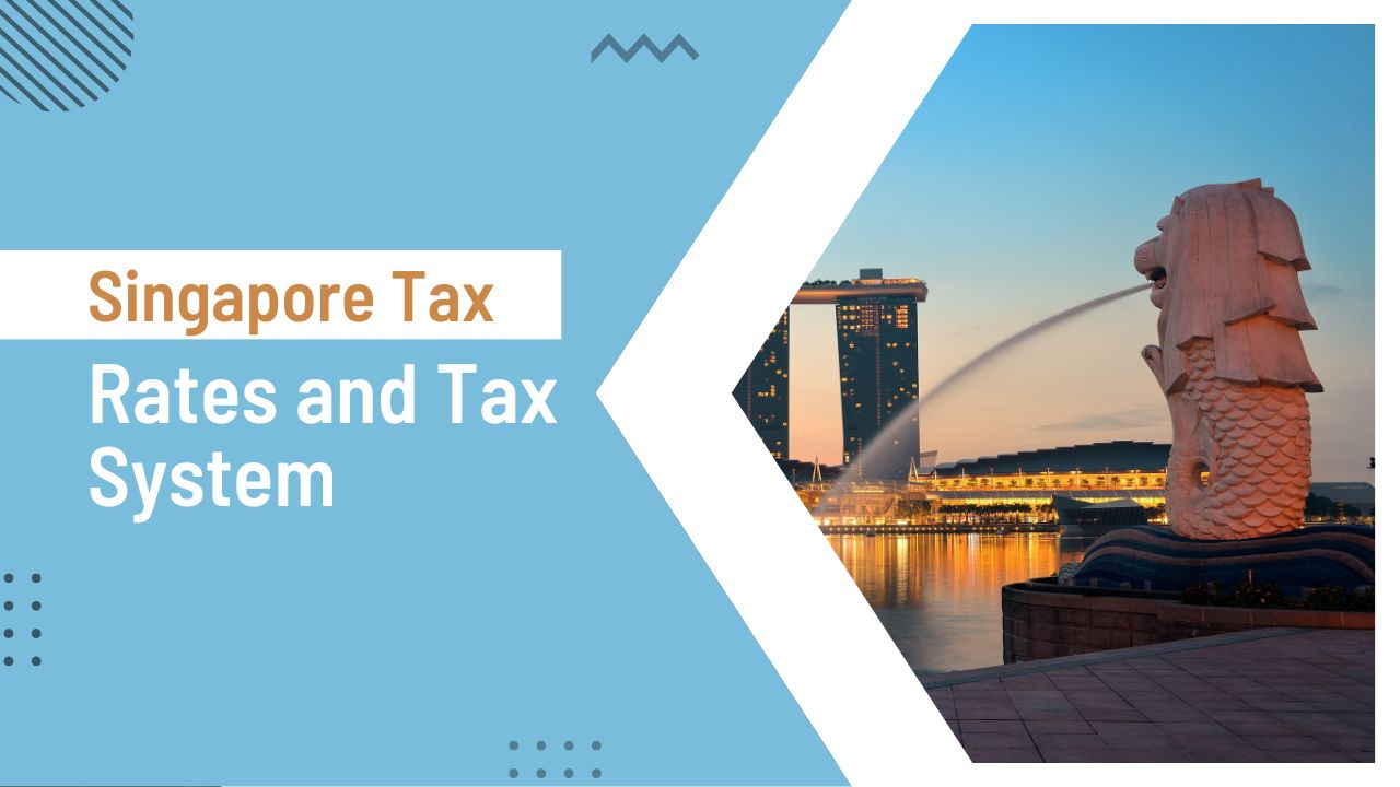 Singapore Tax Rates
